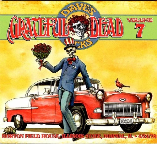 GRATEFUL DEAD DAVE'S PICKS VOL.7 HORTON FIELD HOUSE ILLINOIS STATE 4/24/78