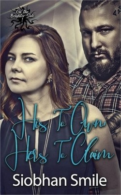 His to Own, Hers to Claim (Paperback or Softback)