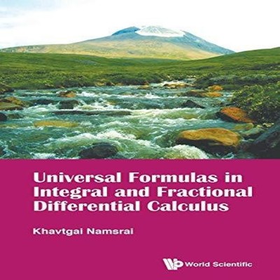 UNIVERSAL FORMULAS IN INTEGRAL AND FRACTIONAL DIFFERENTIAL NAMSRA