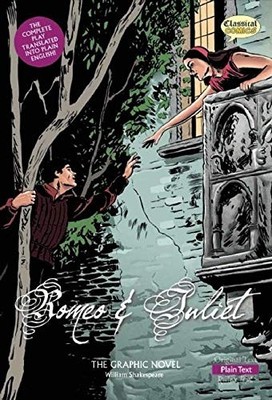 Romeo and Juliet The Graphic Novel: Plain Text (Classical Comics) - paperbac...