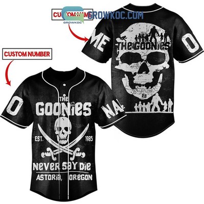 The Goonies Never Say Baseball Jersey -mother day, jersey 3d, baseball jersey