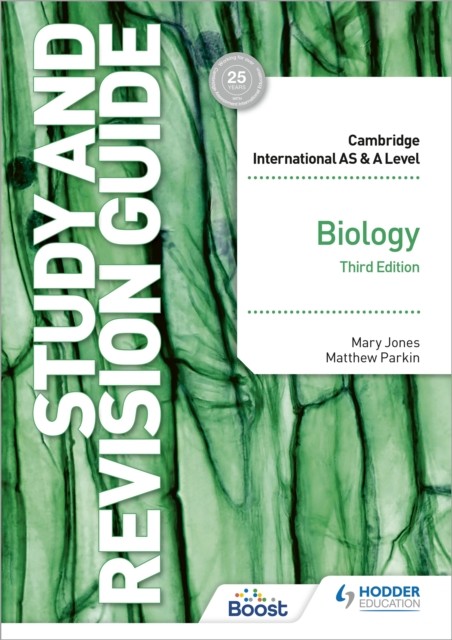 Cambridge International AS/A Level Biology Study and Revision Guide Third