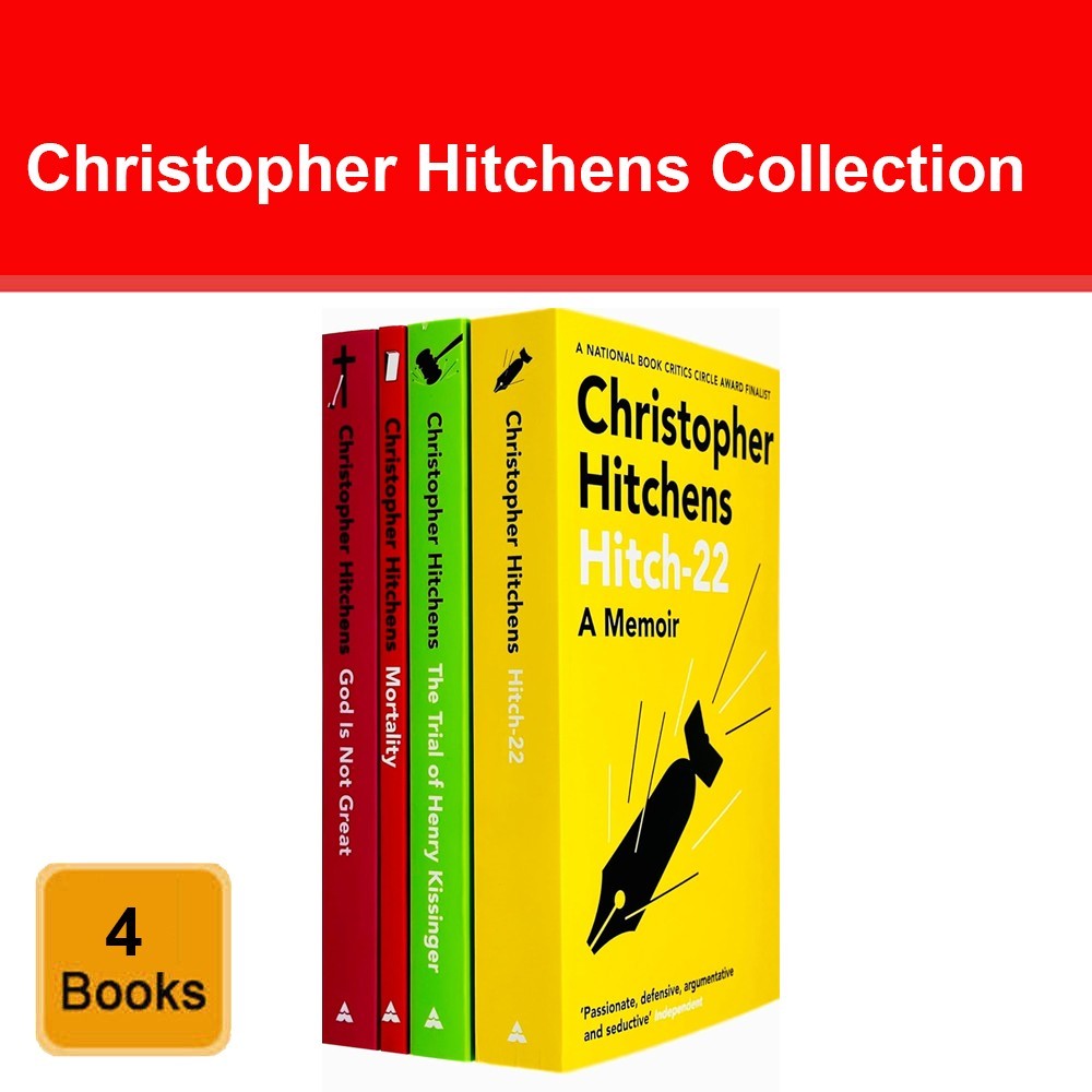 Christopher Hitchens Collection 4 Books Set Hitch 22, Trial of Henry Kissinger