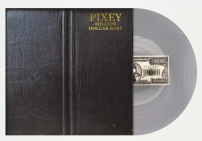 Pixey - Million Dollar Baby - Dollar Edition Clear Vinyl Album 350 Copies Rare