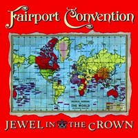 Fairport Convention - Jewel In The Crown Cd Neu
