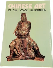 Vintage 1972 HC w DJ Book Chinese Art 101 Full Color Illustrations