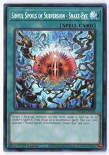 Sinful Spoils of Subversion - Snake-Eye Prismatic Secret Rare 25th Anniversary T