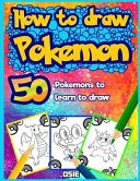 How to Draw Pokemon 9781986177573