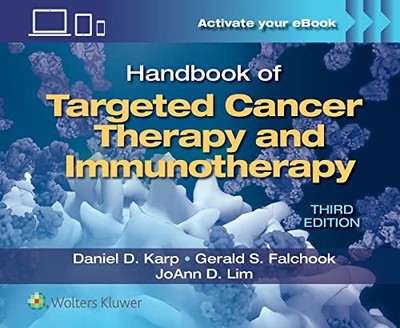 Handbook of Targeted Cancer Therapy a..., Lim, JoAnn D.