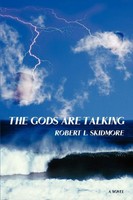 Robert L Skidmore | The Gods Are Talking | Taschenbuch | Englisch (2007)