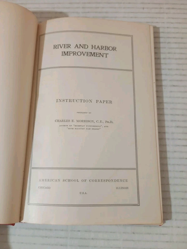 River And Harbor Improvements American School Of Correspondence 1916 By Morrison - Image 2 of 4