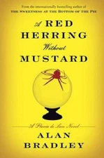 A Red Herring Without Mustard: A Flavia de Luce Novel - Hardcover - VERY GOOD