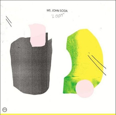 MS. JOHN SODA - LOOM NEW VINYL