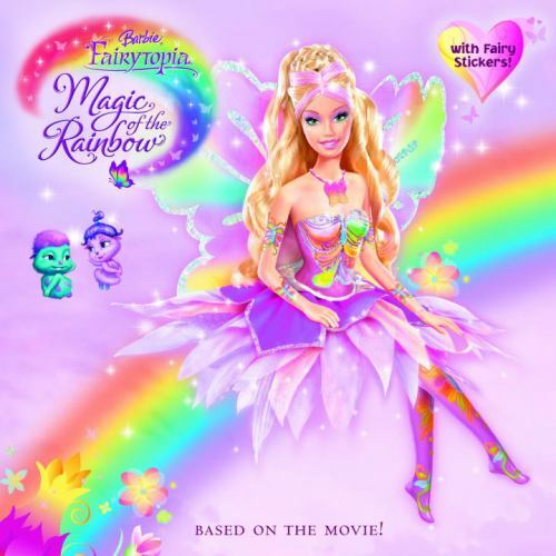 Barbie Fairytopia: Magic of the Rainbow paperback, Mary Man-Kong,  0375839852