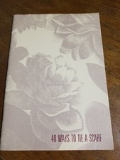 Vintage 1987 Booklet From Nordstroms, 40 Ways To Tie A Scarf, Very Good...