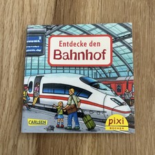 Pixi-Buch - Entdecke den Bahnhof (2183) - Car...