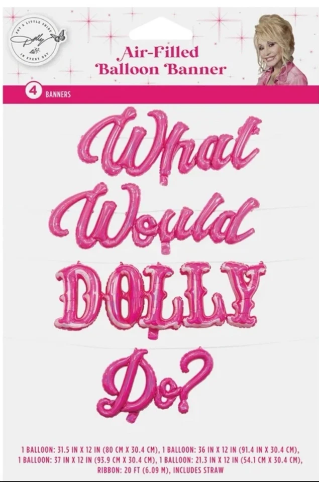 Dolly Parton What Would Dolly Do? Pink Air Fill Balloon Banner - Image 3 of 3