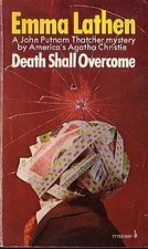 Death Shall Overcome (A John Putnam - Paperback, by Emma Lathan - Acceptable n