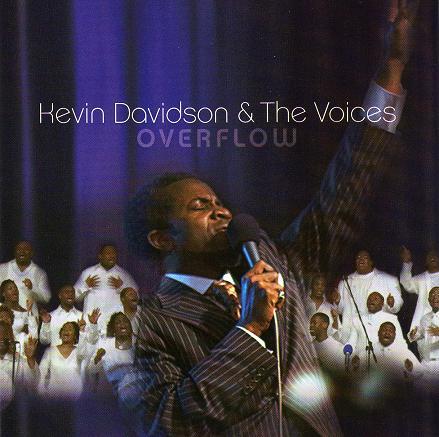 Overflow - Kevin Davidson & The Voices - Licensed Reproduction CD