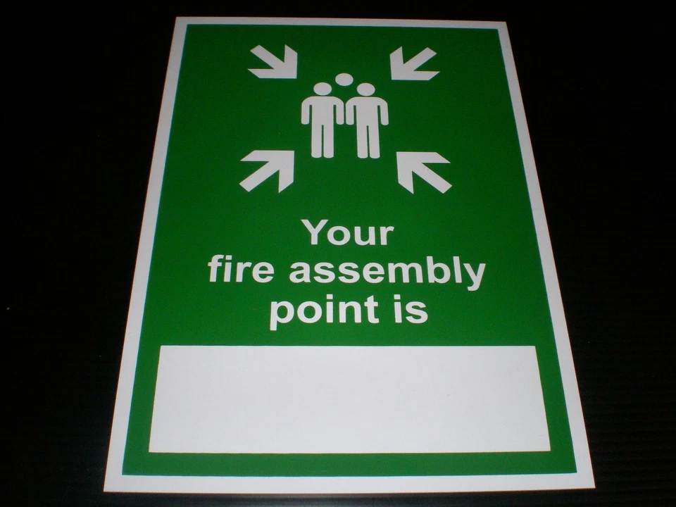 Your Assembly Point Is .. Plastic Sign Or Sticker Choice Of Sizes Fire Emergency