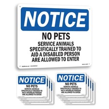 No Pets Service Animals Allowed OSHA Notice Sign Metal,, Decal 5 or 10 Pack