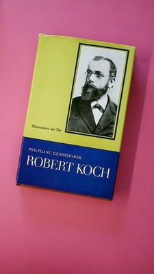 169614 Wolfgang Wolfgang Genschorek ROBERT KOCH Leben - Werk - Zeit. HC