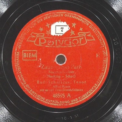 RUDI SCHURICKE ALFRED HAUSE Zauber Von Paris / Seit Heut' POLYDOR 48 595 VG 78