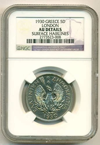 Greece 1930 5 Drachmai London Mint AU Details NGC