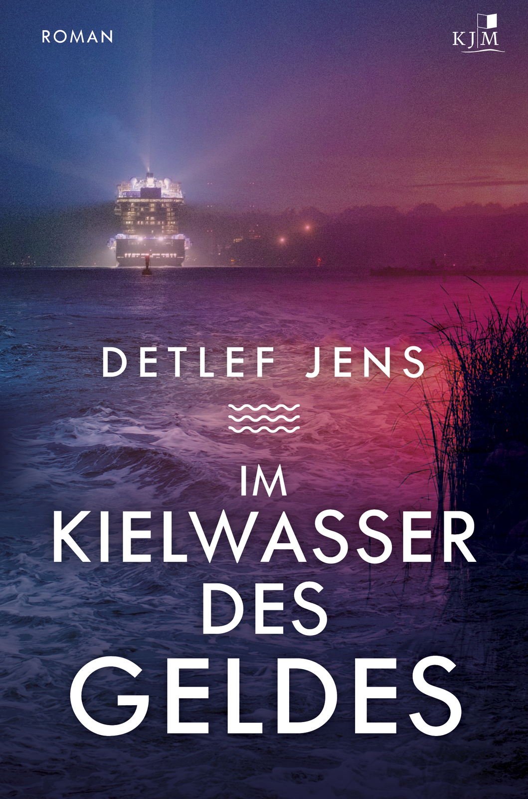 Thumbnail - Detlef Jens / Kielwasser Des Geldes