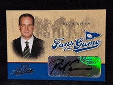 RICH EISEN ESPN 2004 PLAYOFF ABSOLUTE FANS OF THE GAME (FOOTBALL) AUTOGRAPH