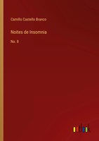 Camillo Castello Branco | Noites De Insomnia | Taschenbuch | Portugiesisch
