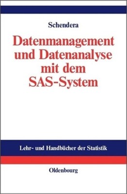 Datenmanagement Und Datenanalyse Mit Dem SAS-System (Hardback or Cased Book)