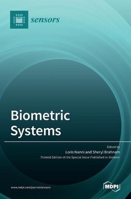 Biometric Systems by Loris Nanni Hardcover Book
