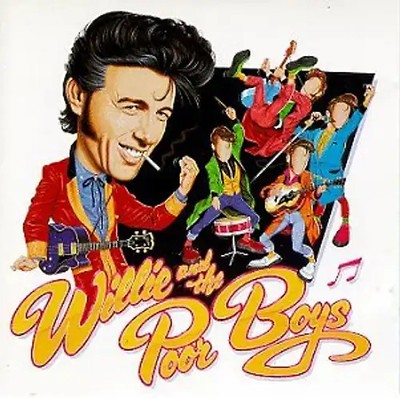 Willie & Poor Boys - Willie And The Poor Boys