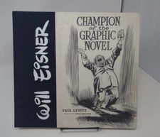 Will Eisner: Champion Of The Graphic Novel - Levitz - Abrams Comicarts