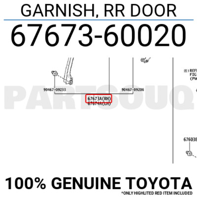 に 6767360020 Genuine Toyota GARNISH, RR DOOR 67673-60020 | eBay