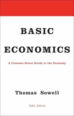 Basic Economics: A Common Sense - Hardcover, by Sowell Thomas - Very Good b