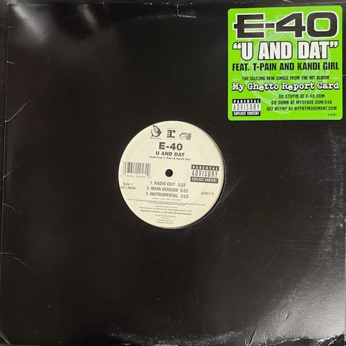 E-40 - U And Dat / Yay Area Vinyl 12" 0721271