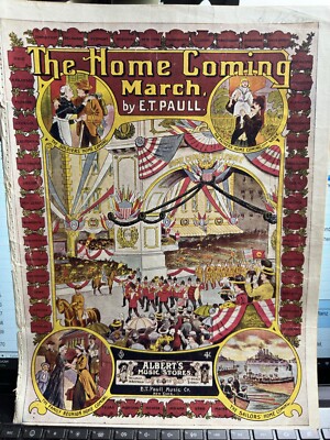 1908 E.T.Paull THE HOME COMING MARCH Sheet Music