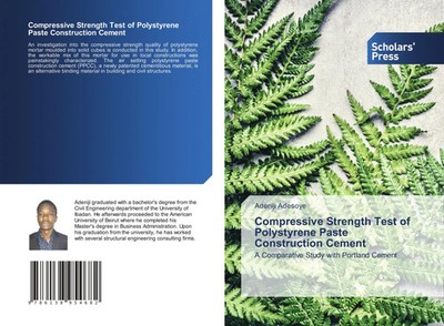 Adeniji Adesoye | Compressive Strength Test of Polystyrene Paste Construction...