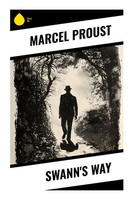 Marcel Proust | Swann's Way | Taschenbuch | Englisch (2023) | Sharp Ink