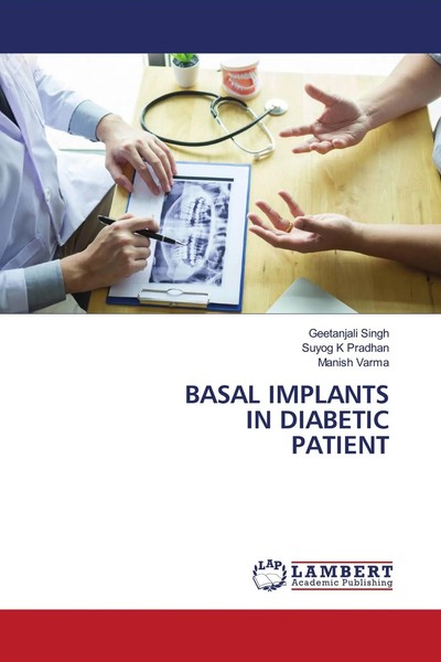 Basal Implants IN Diabetic Patient Geetanjali Singh (U. A.) Taschenbuch Englisch-image
