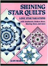 SHINNING STAR QUILTS-LONE STAR VARIATIONS-QUILTING-CRAFTS-PATTERNS-ART-PHOTOS