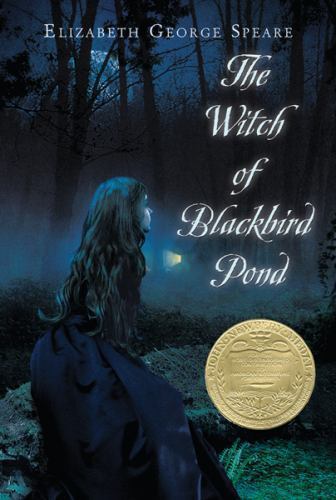 The Witch of Blackbird Pond: A N- Elizabeth George Spe, 9780547550299, paperback