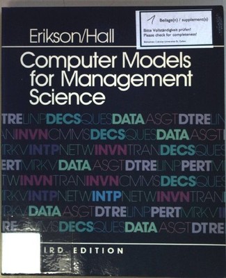 Computer Models for Management Science. Erikson, Warren J. and Owen P. Hall: