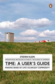 Time: A Users Guide von Klein, Stefan | Buch | Zustand sehr gut
