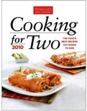 Cooking for Two: The Year's Best Recipes, Cut Down to Size