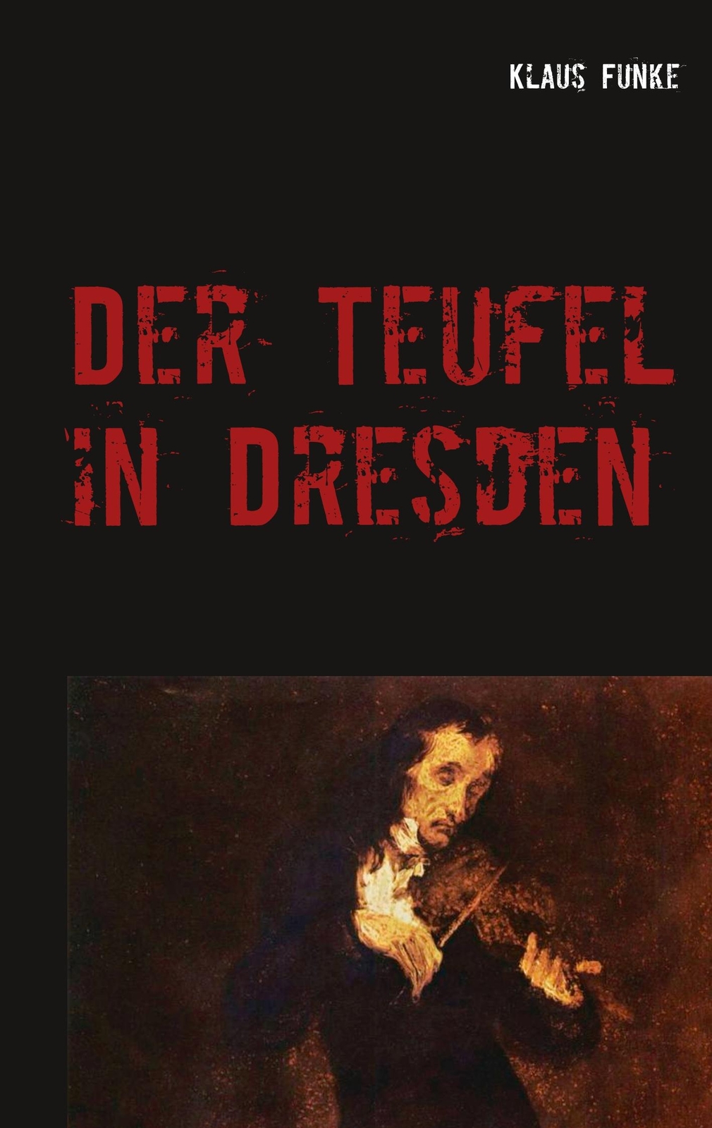 Thumbnail - Der Teufel In Dresden | Buch | 9783748174080