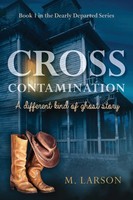 M. Larson | Cross Contamination | Taschenbuch | Englisch (2022) | Illumify Media