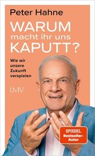 Peter Hahne Hahne, Peter/Warum macht ihr uns ...